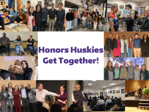 Honors Huskies Get Together. Collage of photos from Honors events.